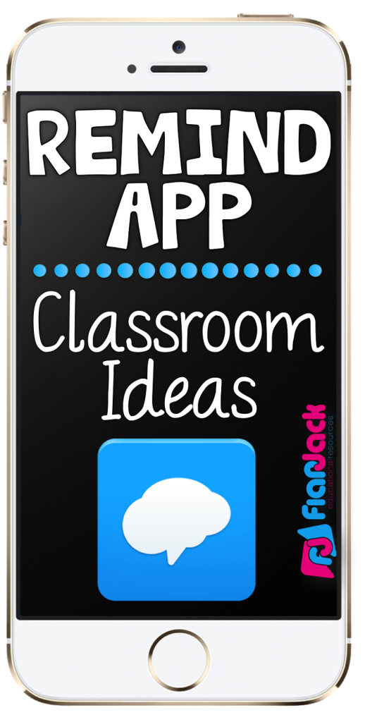 Remind App Classroom Ideas