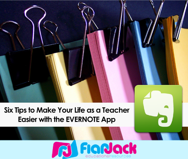 Six Teacher Tips for Classroom Organization with the Evernote App