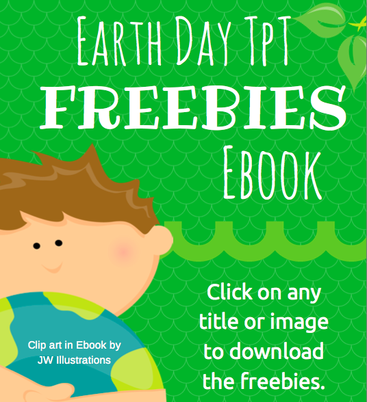http://www.teacherspayteachers.com/Product/Earth-Day-TpT-FREEBIES-Ebook-1194162